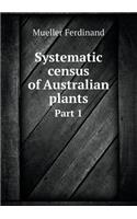 Systematic Census of Australian Plants Part 1