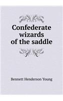 Confederate Wizards of the Saddle: (English)