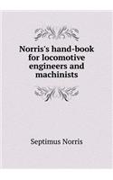 Norris's Hand-Book for Locomotive Engineers and Machinists