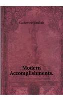 Modern Accomplishments