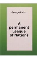 A Permanent League of Nations