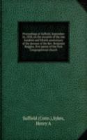 Proceedings at Suffield, September 16, 1858, on the occasion of the one hundred and fiftieth anniversary of the decease of the Rev. Benjamin Ruggles, first pastor of the First Congregational church