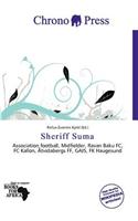 Sheriff Suma: (English)