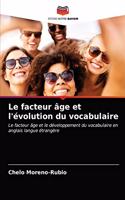 Le facteur âge et l'évolution du vocabulaire