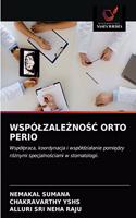 Wspólzale&#379;no&#346;&#262; Orto Perio