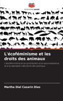 L'écoféminisme et les droits des animaux