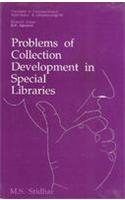 Problems of Collection Development in Special Libraries