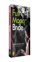 Full Moon Bride