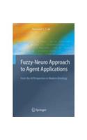 Fuzzy-Neuro Approach to Agent Application: From the AI Perspective to Modern Ontology