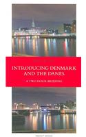 Introducing Denmark & the Danes