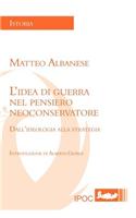L'idea Di Guerra Nel Pensiero Neoconservatore