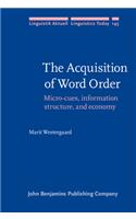 Acquisition of Word Order