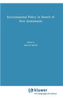 Environmental Policy in Search of New Instruments