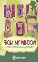 From My Window: Children at Home During COVID-19