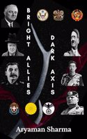 Bright Allies & Dark Axis
