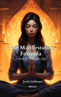 Manifestation Formula