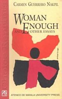 Woman Enough: And Other Essays