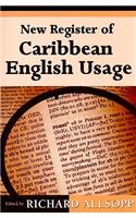 New Register of Caribbean English Usage
