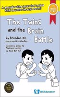 Twins And The Brain Battle, The