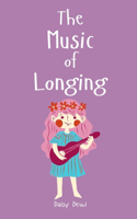 The Music of Longing