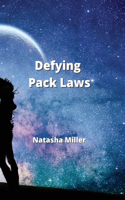 Defying Pack Laws