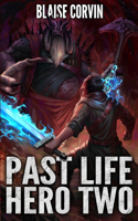 Past Life Hero 2