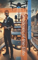 Shadows of the Elite