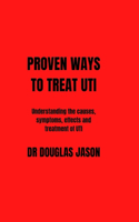 Proven Ways to Treat Uti