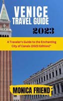 Venice Travel Guide 2023