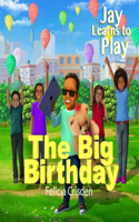 Jay Learns to Play