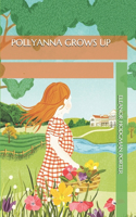 Pollyanna Grows Up