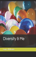 Diversity & Me