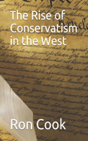 Rise of Conservatism in the West