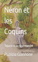 Néron et les Coquins