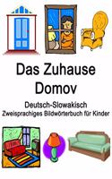 Deutsch-Slowakisch Das Zuhause / Domov Zweisprachiges Bildwörterbuch für Kinder