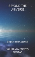 Beyond the Universe: (English, Italian, Spanish)