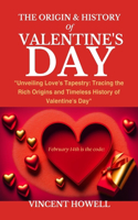 Origin & History of Valentine's Day