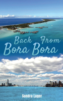 Back From Bora Bora