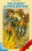The Scarlet Slipper Mystery: 22 (Nancy Drew mysteries)