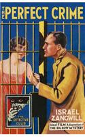The Perfect Crime: The Big Bow Mystery(Detective Club Crime Classics)