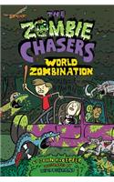 Zombie Chasers #7: World Zombination