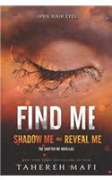 Find Me: (Shatter Me Novella)
