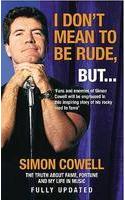 I Don't Mean To Be Rude, But...