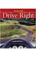 Drive Right 10th Edition Revised Skills and Applications Workbook Student Edition 2003c: Skills and Application