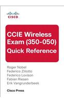 CCIE Wireless Exam (350-050) Quick Reference