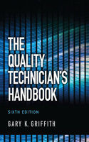 Quality Technician's Handbook