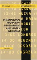 International Migration, Development and Human Wellbeing