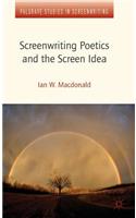 Screenwriting Poetics and the Screen Idea