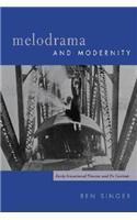 Melodrama and Modernity