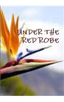 Under the red robe